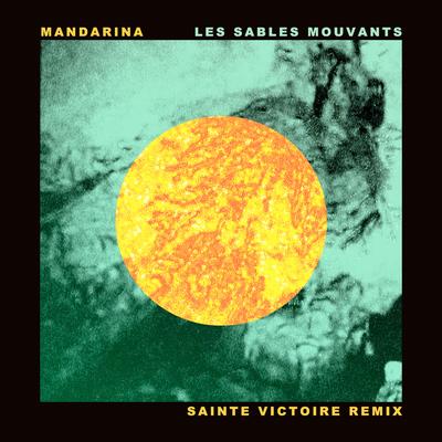 Les sables mouvants (Sainte Victoire Remix)'s cover