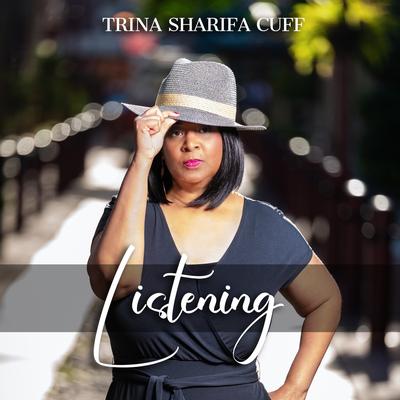 Listening By Trina Sharifa Cuff's cover