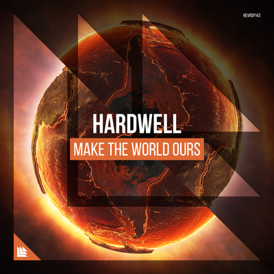 Make The World Ours By Hardwell's cover