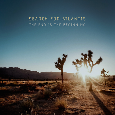 The End Is The Beginning By Search For Atlantis's cover