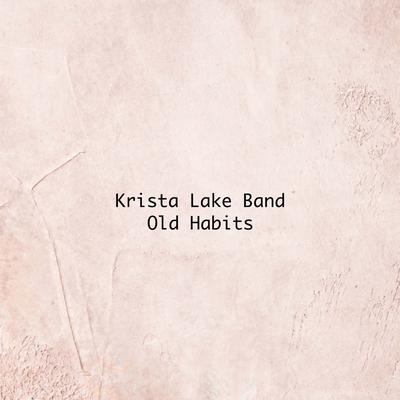 Under the same roof By Krista Lake Band's cover