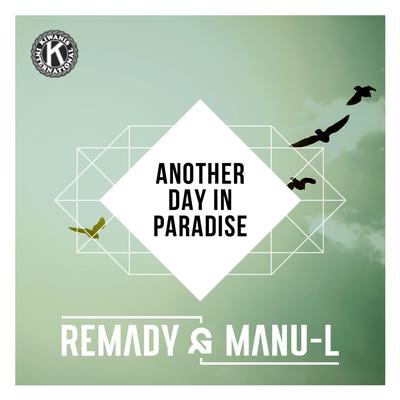 Another Day in Paradise By Remady, Manu-L's cover