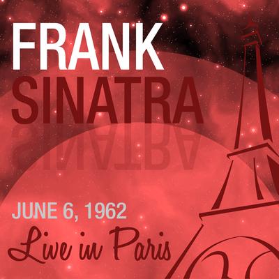 All the Way (Live 1962) By Frank Sinatra's cover