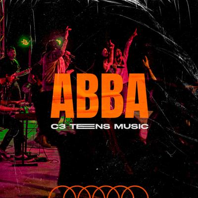 Abba By C3 Teens Music's cover