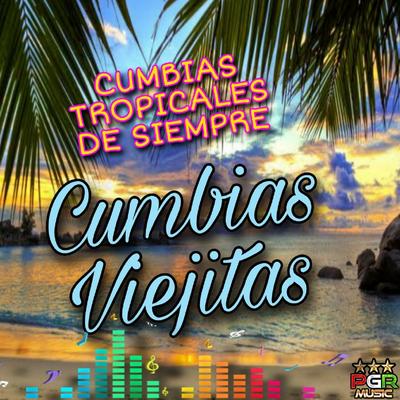 Cumbias Tropicales De Siempre's cover