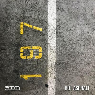Hot Asphalt By Axcel Artimis's cover