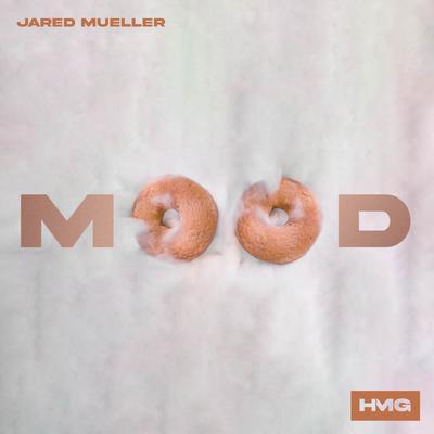 Mood By Jared Mueller's cover