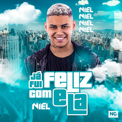 Já Fui Feliz Com Ela By MC Niel's cover