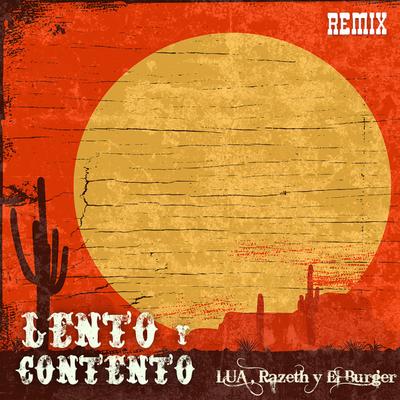 Lento y Contento (Remix)'s cover