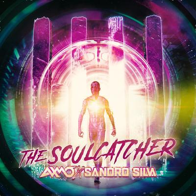 The Soulcatcher By AXMO, Sandro Silva's cover