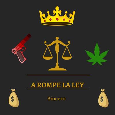 A Rompe La Ley's cover