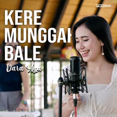 Kere Munggah Bale By Dara Ayu's cover