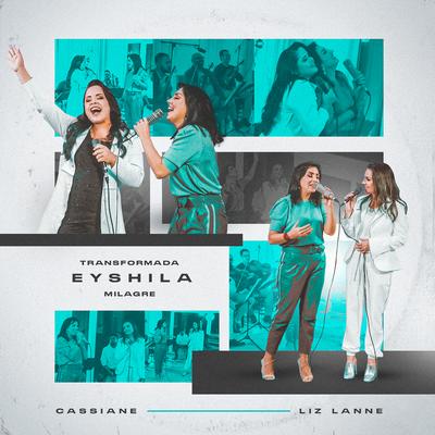 Milagre By Eyshila, Liz Lanne's cover