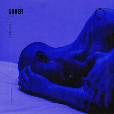 Sober By aloneindeep's cover