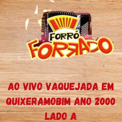 A garagem da vizinha By Forró Forrado's cover