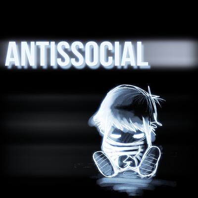 Antissocial By TCPunters's cover