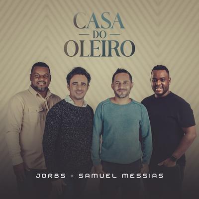 Casa do Oleiro By Grupo Jorbs, Samuel Messias's cover