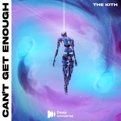 Can't Get Enough By The Kith's cover