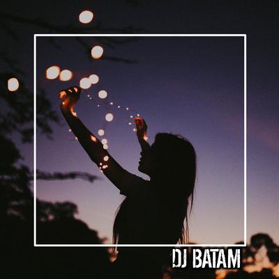 DJ BATAM's cover