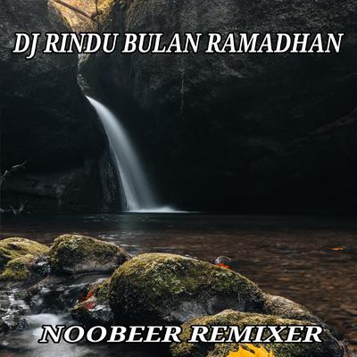 DJ RINDU BULAN RAMADHAN's cover