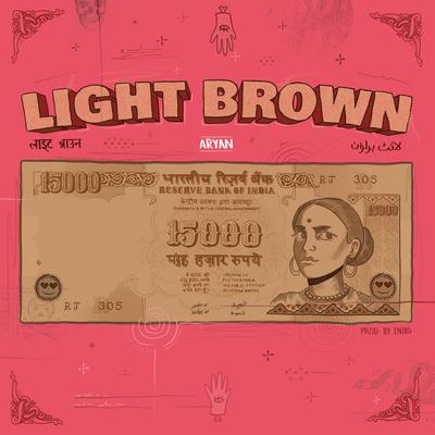 Light Brown By Aryan, Iniko's cover