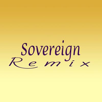 Sovereign (Remix)'s cover
