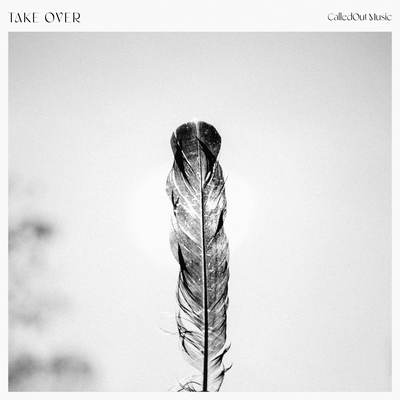 Take Over By CalledOut Music's cover