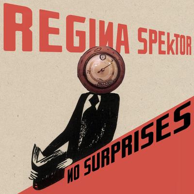 No Surprises By Regina Spektor's cover