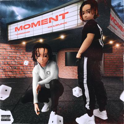 Moment (feat. KillBunk)'s cover