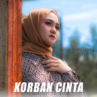 Korban Cinta By Nazia Marwiana's cover