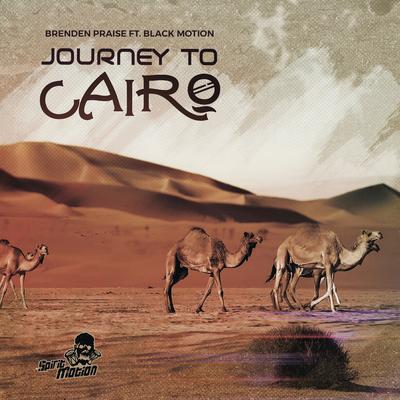 Journey To Cairo (Radio edit) (feat. Black Motion) By Brenden Praise, Black Motion's cover
