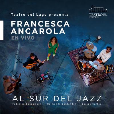 Al Sur del Jazz (En Vivo)'s cover