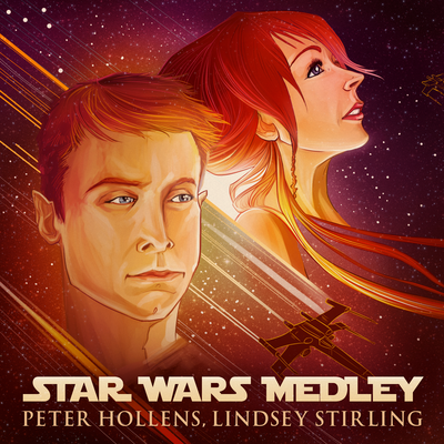 Star Wars Medley By Peter Hollens, Lindsey Stirling's cover