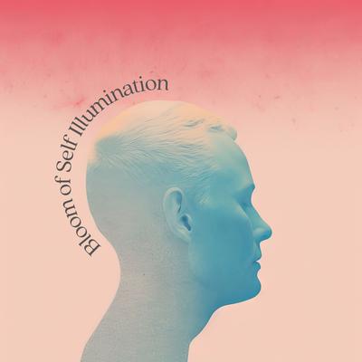 Bloom of Self Illumination's cover