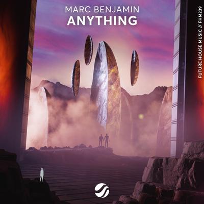 Anything By Marc Benjamin's cover