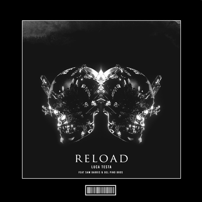 Reload (Hardstyle Remix) By Luca Testa, Sam Darris Del Pino Bros's cover