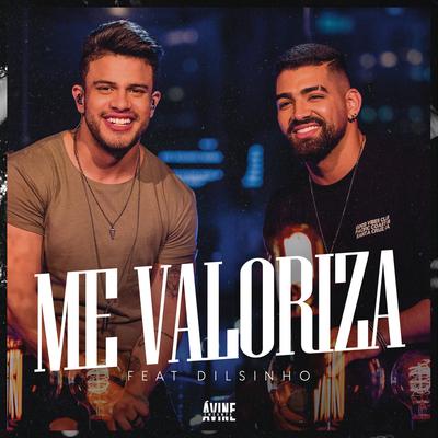 Me Valoriza (feat. Dilsinho) (Ao Vivo)'s cover