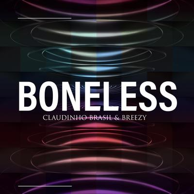 Boneless By Breezy, Claudinho Brasil's cover