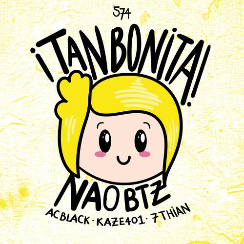 Tan Bonita! Official Tiktok Music  album by 574-Naobtz-Ac Black -  Listening To All 1 Musics On Tiktok Music