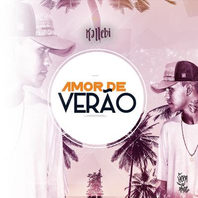 Amor de Verão By Kallebi's cover