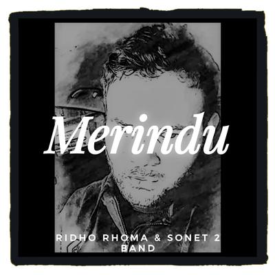Merindu's cover