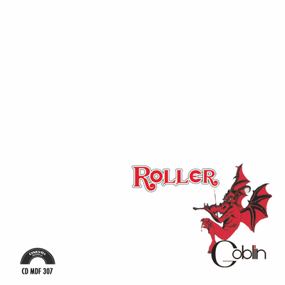 Roller By Goblin's cover