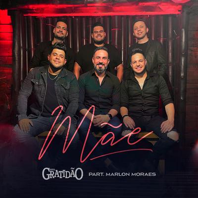 Mãe (Ao Vivo) By Banda Gratidão, Talagaço's cover