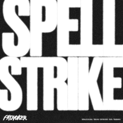 Spell Strike By Provoker's cover
