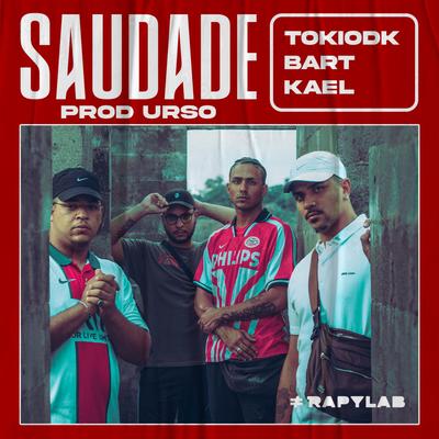 Saudade By Urso, TOKIODK, Bart, Kael's cover