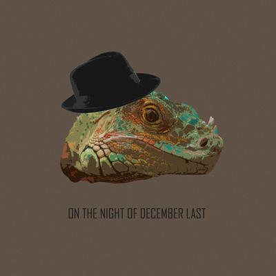 On The Night Of December Last's cover