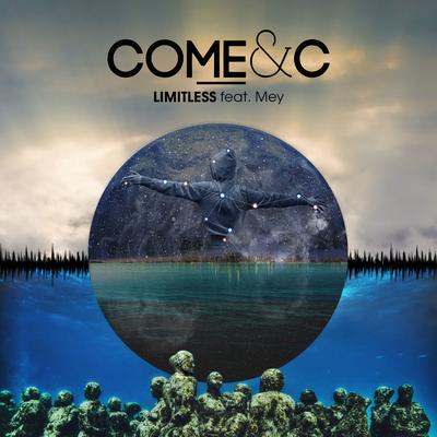 Limitless (feat. Mey) By Come & C, Mey's cover