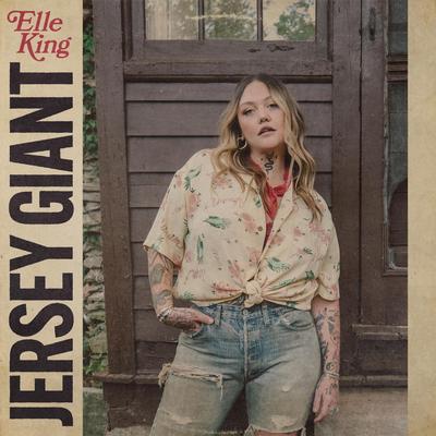 Jersey Giant By Elle King's cover