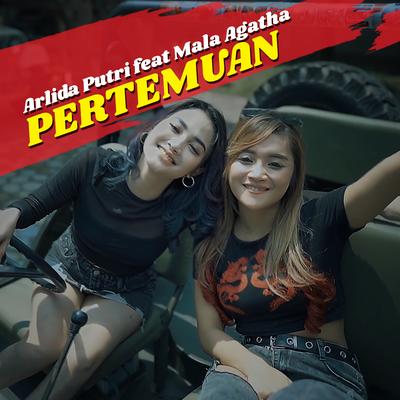 Pertemuan (feat. Mala Agatha)'s cover