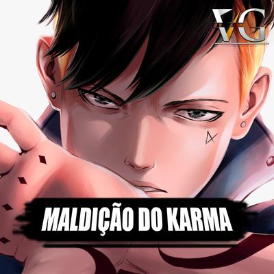 Kawaki - Maldição Do Karma (Geek Music) By VG Beats's cover